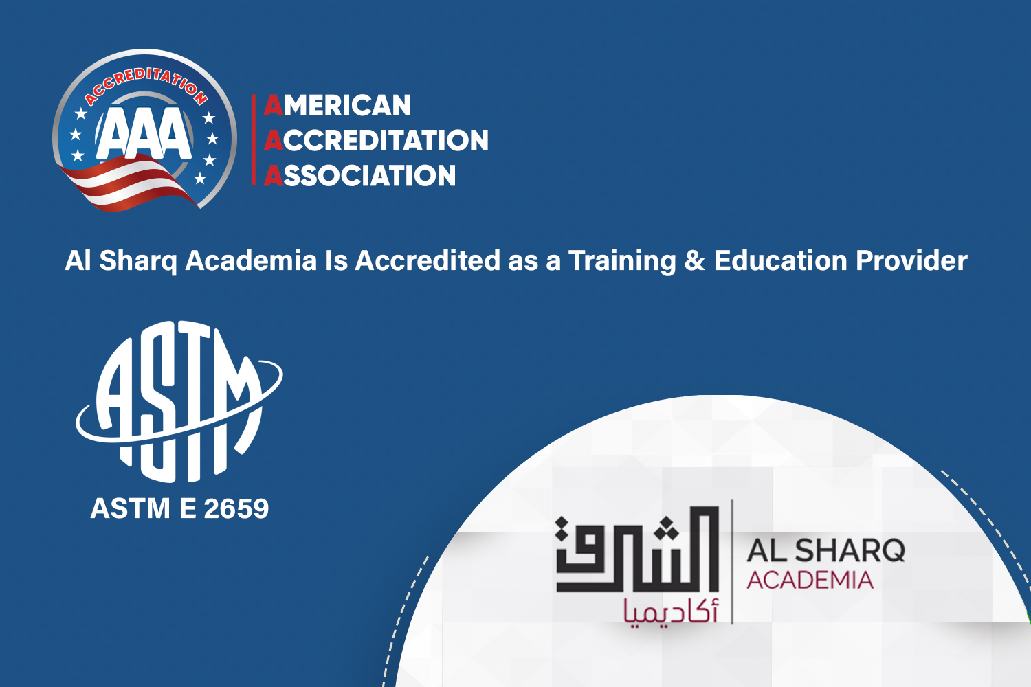 Al Sharq Academia Is Accredited as a Training & Education Provider